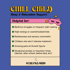 Chill Child: Calm & Sleep Gummy
