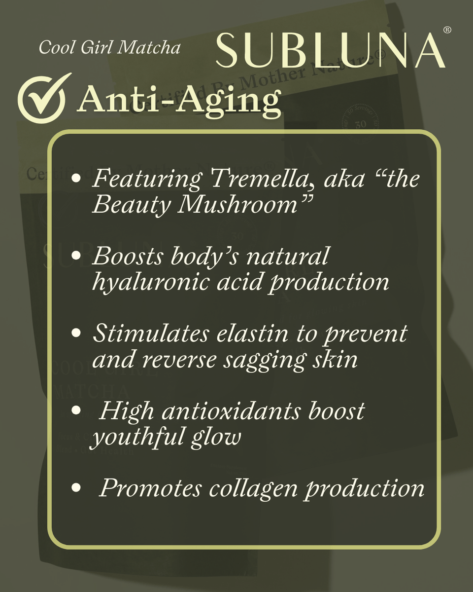 Subluna Cool Girl Matcha graphic explaining tremella’s anti-aging and collagen-boosting benefits, now in stock at Born Primal Australia